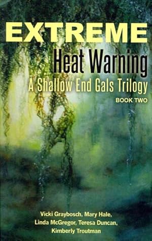 Imagen del vendedor de Extreme Heat Warning a la venta por GreatBookPrices