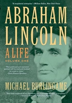 Seller image for Abraham Lincoln: A Life for sale by moluna