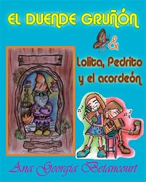 Bild des Verkufers fr El Duende Grunon: Lolita, Pedrito y El Acordeon -Language: spanish zum Verkauf von GreatBookPricesUK