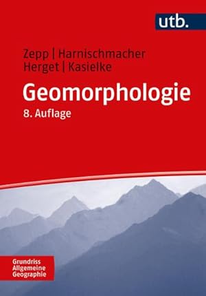 Bild des Verkufers fr Geomorphologie : Eine Einfhrung zum Verkauf von AHA-BUCH GmbH