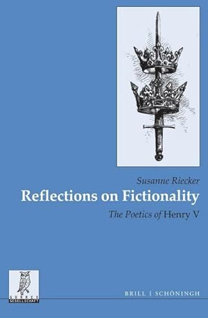 Bild des Verkufers fr Reflections on Fictionality : The Poetics of Henry V zum Verkauf von AHA-BUCH GmbH