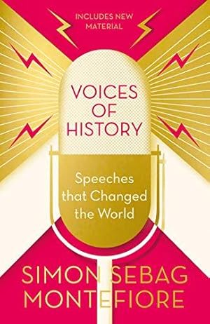 Seller image for Voices of History: Speeches that Changed the World for sale by WeBuyBooks