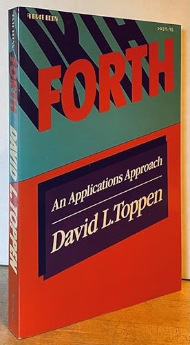 Forth: An Applications Approach