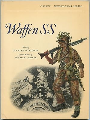 Bild des Verkufers fr Waffen SS (Osprey Men-at-Arms Series) zum Verkauf von Between the Covers-Rare Books, Inc. ABAA