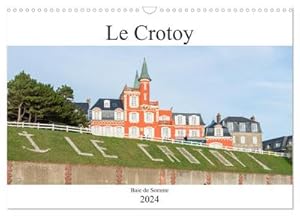 Seller image for Le Crotoy Baie de Somme (Calendrier mural 2024 DIN A3 vertical), CALVENDO calendrier mensuel for sale by BuchWeltWeit Ludwig Meier e.K.