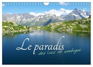 Seller image for Le paradis des lacs de montagne (Calendrier mural 2024 DIN A4 vertical), CALVENDO calendrier mensuel for sale by BuchWeltWeit Ludwig Meier e.K.