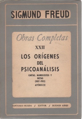 Bild des Verkufers fr Obras completas. XXII Los orgenes del psicoanlisis. Cartas, manuscritos y notas (1887-1902) . zum Verkauf von Librera Astarloa