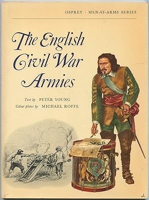 Bild des Verkufers fr The English Civil War Armies (Osprey Men-at-Arms Series) zum Verkauf von Between the Covers-Rare Books, Inc. ABAA