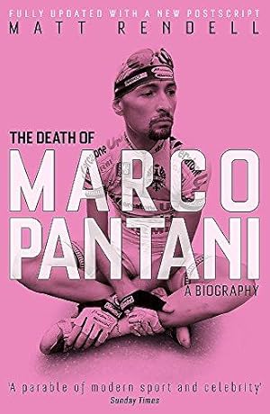 Imagen del vendedor de The Death of Marco Pantani: A Biography a la venta por WeBuyBooks