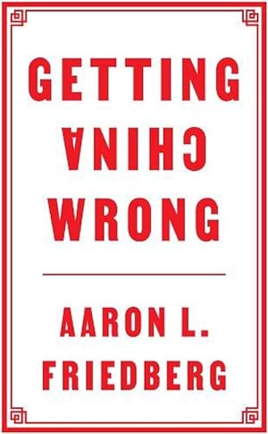 Seller image for Getting China Wrong (Paperback) for sale by Grand Eagle Retail