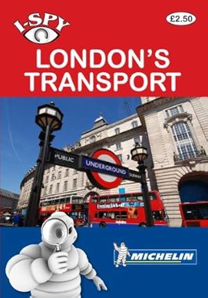 Seller image for I-SPY London Transport (Michelin i-SPY Guides) for sale by WeBuyBooks