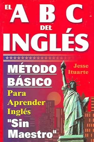 Imagen del vendedor de Abc Del Ingles-metodo Basico P/aprender S/maestro/abc's Of English a la venta por GreatBookPrices