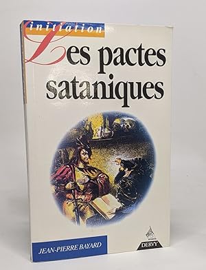 Seller image for Les Pactes Sataniques for sale by crealivres