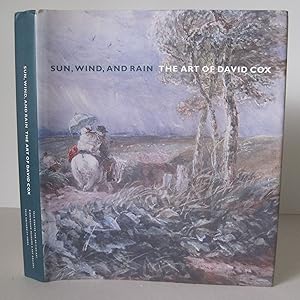 Imagen del vendedor de Sun, Wind, and Rain: The Art of David Cox. a la venta por David Strauss