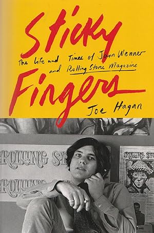 Immagine del venditore per Sticky Fingers. The Life and Times of Jann Wenner and Rolling Stone Magazine venduto da Haymes & Co. Bookdealers