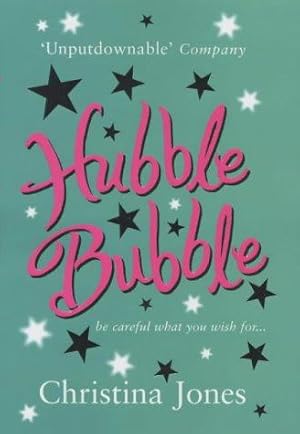 Bild des Verkufers fr Hubble Bubble: Be careful what you wish for zum Verkauf von WeBuyBooks