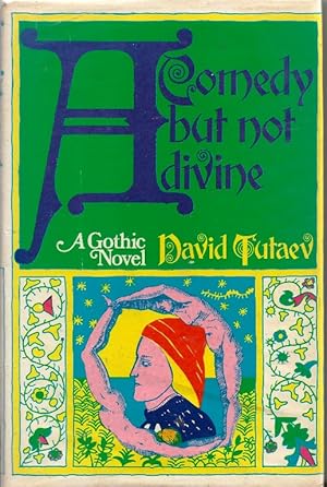 Seller image for A Comedy But Not Divine. A Gothic Novel for sale by Cameron House Books