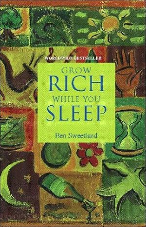 Bild des Verkufers fr Grow Rich While You Sleep: 1 zum Verkauf von WeBuyBooks