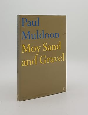 Seller image for MOY SAND AND GRAVEL for sale by Rothwell & Dunworth (ABA, ILAB)