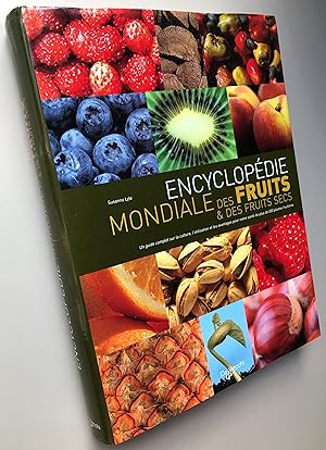 Encyclopédie mondiale des fruits et des fruits secs