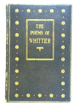 Bild des Verkufers fr The Poems of John Greenleaf Whittier zum Verkauf von World of Rare Books