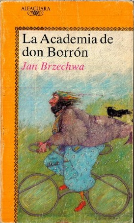 Imagen del vendedor de LA ACADEMIA DE DON BORRON a la venta por ALZOFORA LIBROS