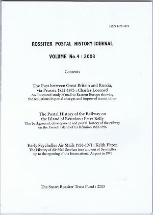 Seller image for ROSSITER POSTAL HISTORY JOURNAL - VOLUME No. 4: 2003 for sale by Pennymead Books PBFA