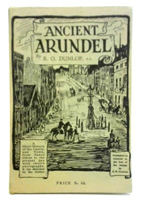Image du vendeur pour Ancient Arundel mis en vente par World of Rare Books