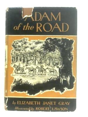 Bild des Verkufers fr Adam of the Road zum Verkauf von World of Rare Books