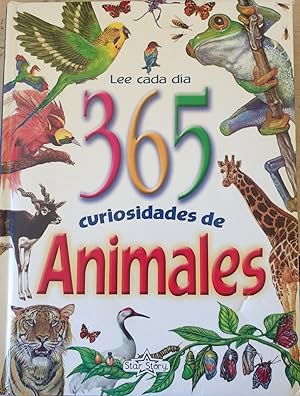 LEE CADA DIA. 365 CURIOSIDADES DE ANIMALES.