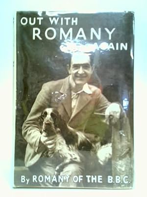 Bild des Verkufers fr Out With Romany Again zum Verkauf von World of Rare Books