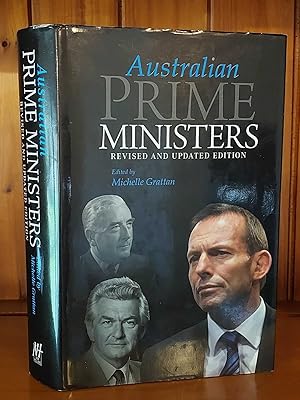 AUSTRALIAN PRIME MINISTERS Revised and Updated Edition