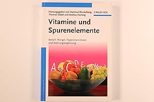 Seller image for VITAMINE UND SPURENELEMENTE. Bedarf, Mangel, Hypervitaminosen und Nahrungsergnzung for sale by INFINIBU KG