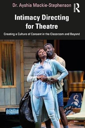 Seller image for Intimacy Directing for Theatre (Paperback) for sale by Grand Eagle Retail