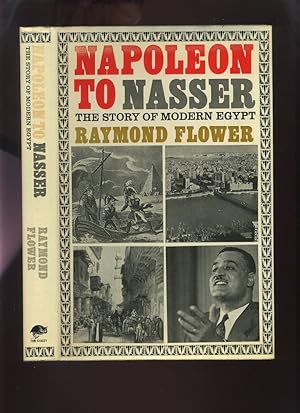 Seller image for Napoleon to Nasser, the Story of Modern Egypt for sale by Roger Lucas Booksellers