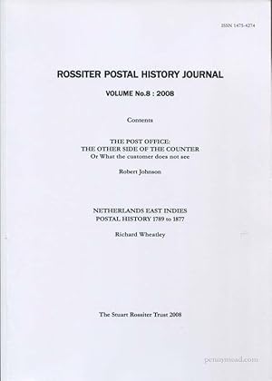 Seller image for ROSSITER POSTAL HISTORY JOURNAL - VOLUME No. 8: 2008 for sale by Pennymead Books PBFA