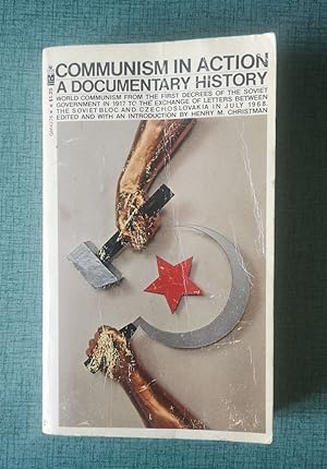 Bild des Verkufers fr Communism in Action a Documentary History zum Verkauf von Homeless Books