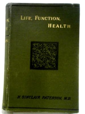 Immagine del venditore per Life, Function, Health - Studies For Young Men venduto da World of Rare Books