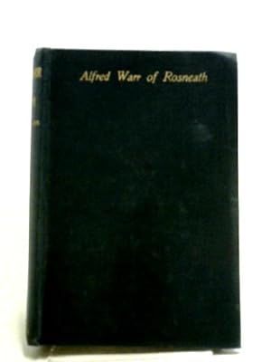 Seller image for Alfred Warr Of Rosneath for sale by World of Rare Books
