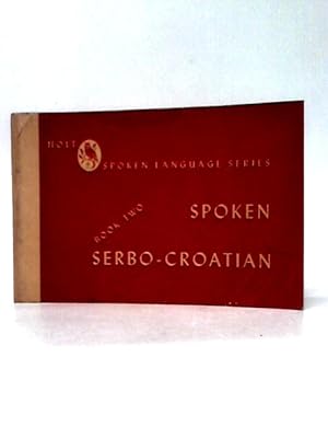 Immagine del venditore per Spoken Serbo-Croatian Book Two venduto da World of Rare Books