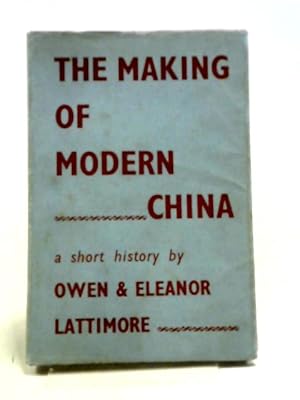 Immagine del venditore per The Making of Modern China venduto da World of Rare Books