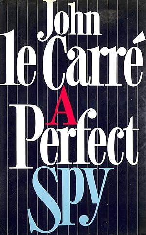 Seller image for A Perfect Spy for sale by M Godding Books Ltd