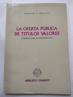 Seller image for La oferta publica de titulos valores for sale by Libros nicos
