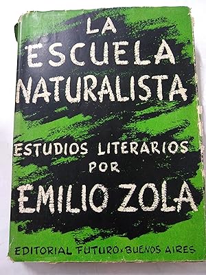 Imagen del vendedor de La escuela naturalista a la venta por Libros nicos