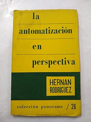 Imagen del vendedor de La autonomatizacion en perspectiva a la venta por Libros nicos