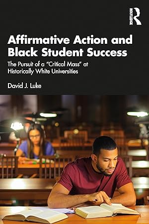 Seller image for Affirmative Action and Black Student Success for sale by moluna