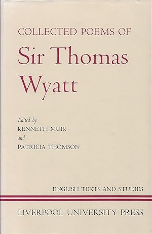 Seller image for Collected Poems of Sir Thomas Wyatt for sale by Walden Books
