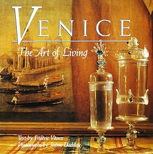 Venice. The Art of Living. Photography by Jérôme Darblay.