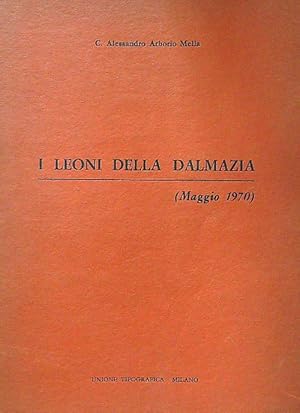 Bild des Verkufers fr I leoni della Dalmazia zum Verkauf von Librodifaccia