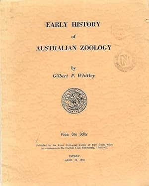 Immagine del venditore per Early History of Australian Zoology venduto da PEMBERLEY NATURAL HISTORY BOOKS BA, ABA